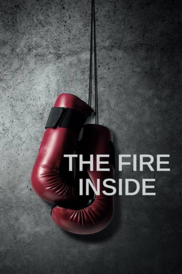 The Fire Inside (2024) - Poster